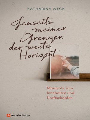 cover image of Jenseits meiner Grenzen der weite Horizont